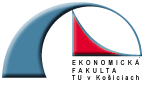 Faculty of Economics - Technical University of Košice